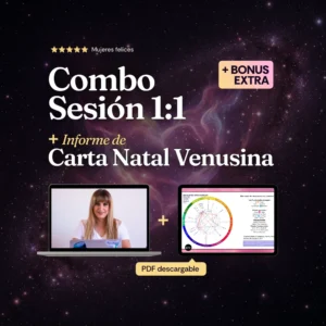 Combo Sesión 1:1 + Informe de Carta Natal Venusina